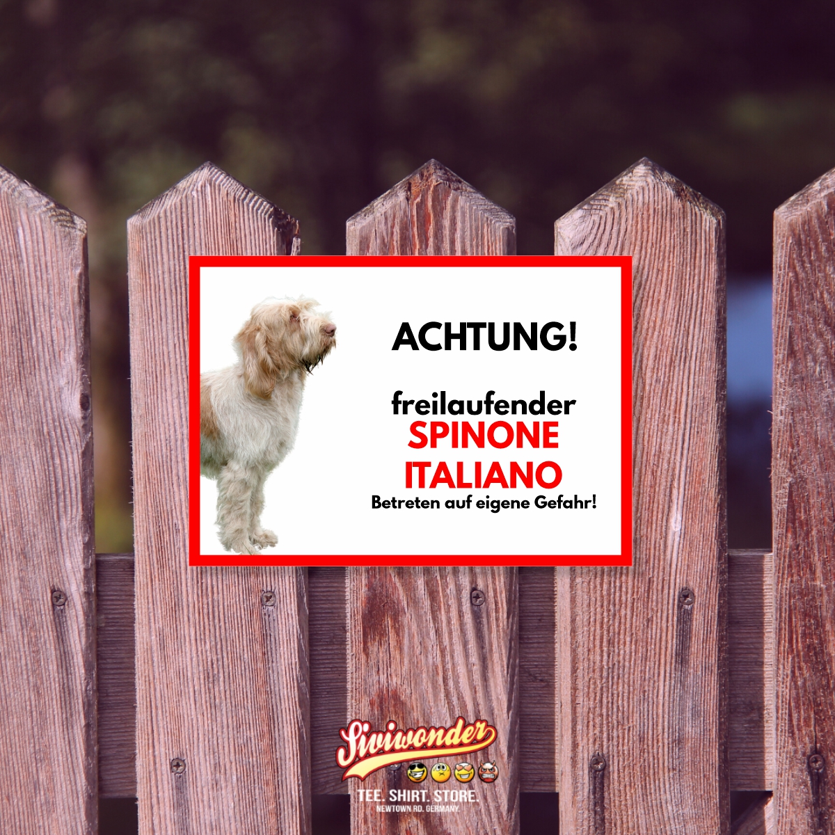 Spinone Italiano Freilaufender Hund Dog Schild Spruch Türschild Hundeschild Warnschild