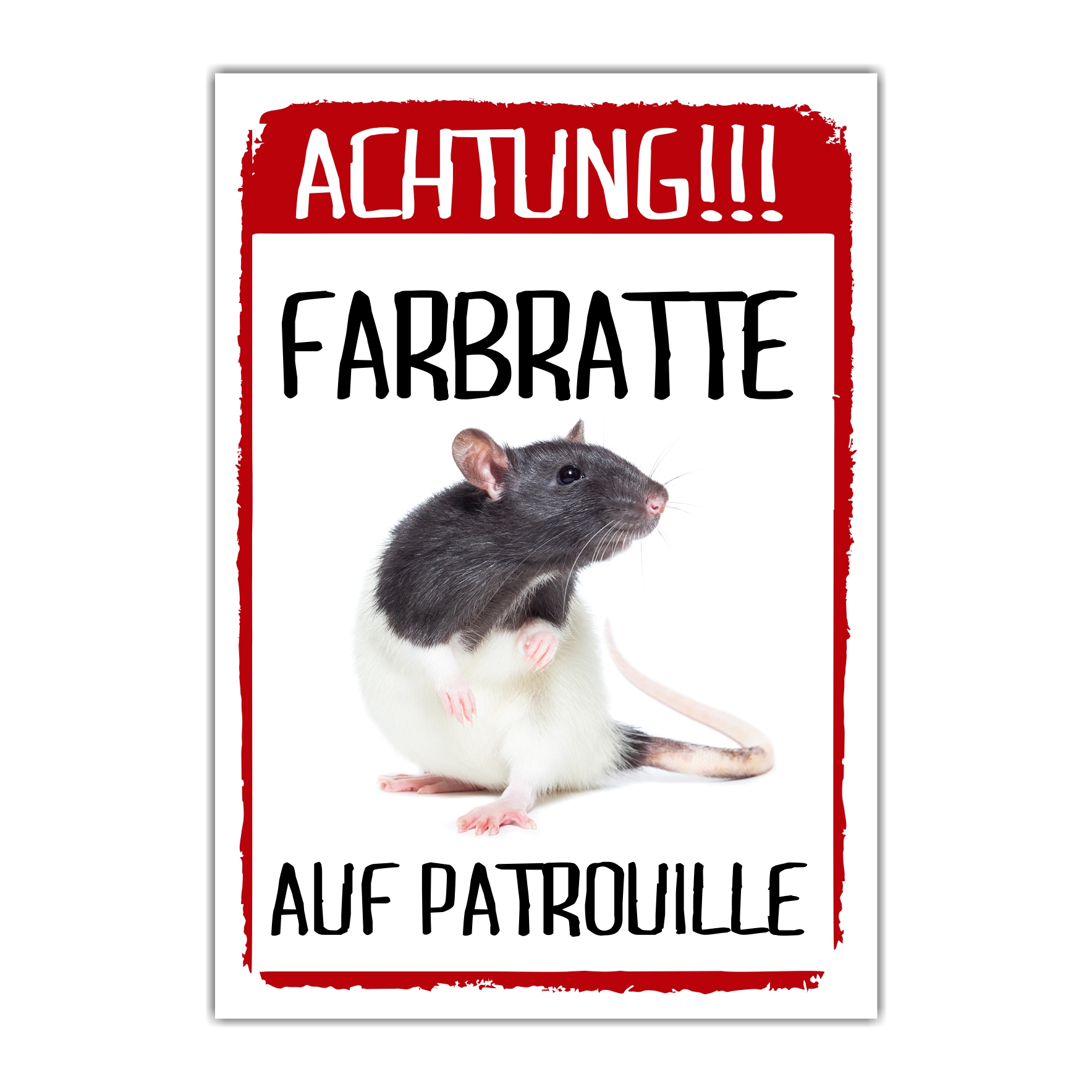 Farbratte auf Patrouille Türschild Warnschild Spruch Ratte Schild happy Design by Siviwonder