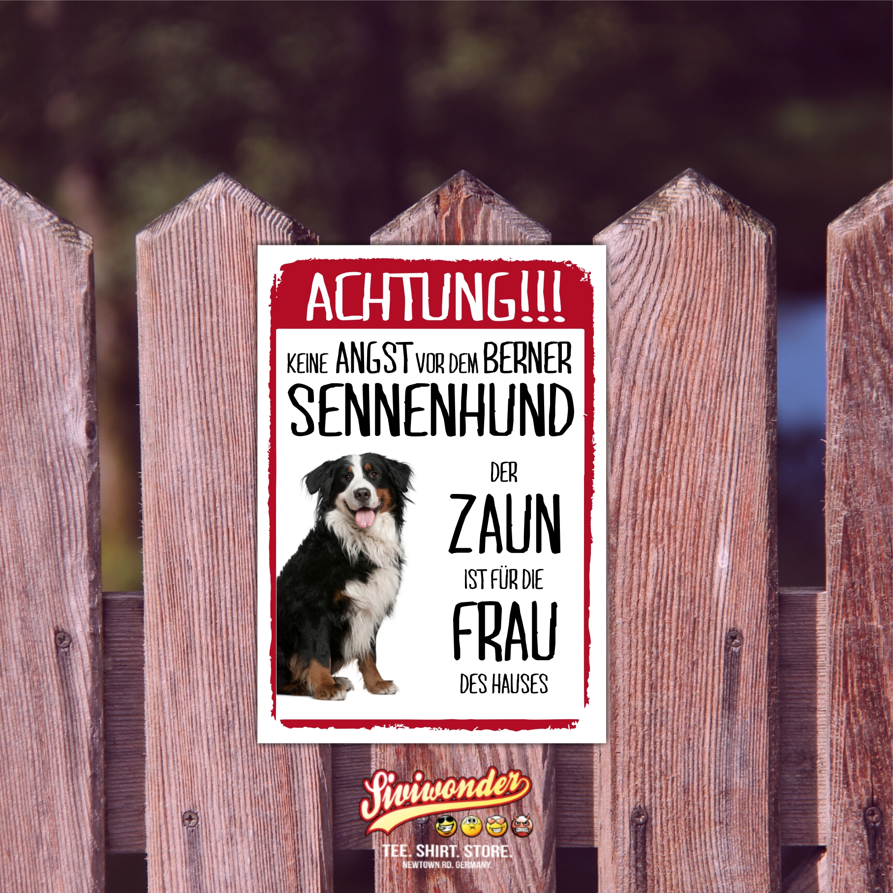 Berner Sennenhund Schild Achtung Zaun Frau Spruch Türschild Hundeschild Warnschild Fun