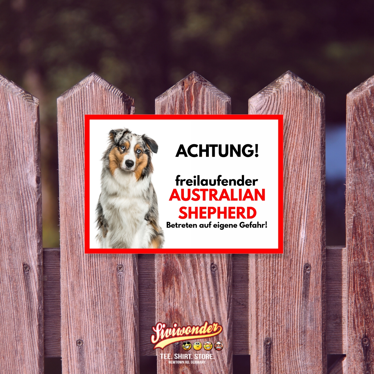 Australian Shepherd Blue Merle Freilaufender Hund Dog Schild Spruch Türschild Hundeschild Warnschild