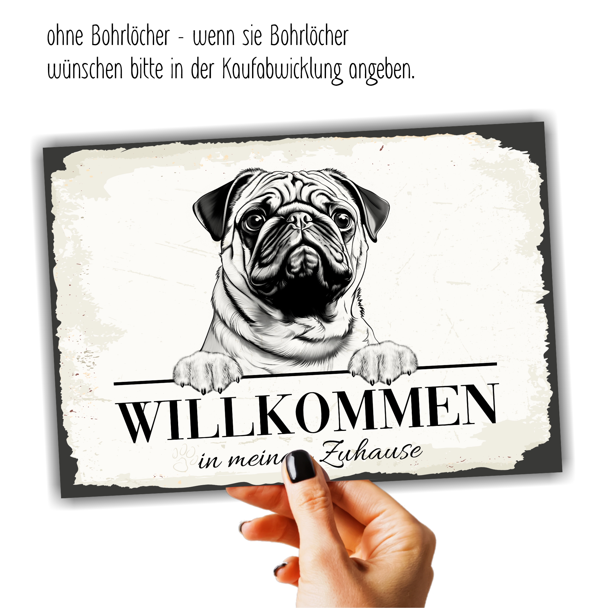 Hundeschild Willkommen Zuhause  Mops Pug Schild Achtung Spruch