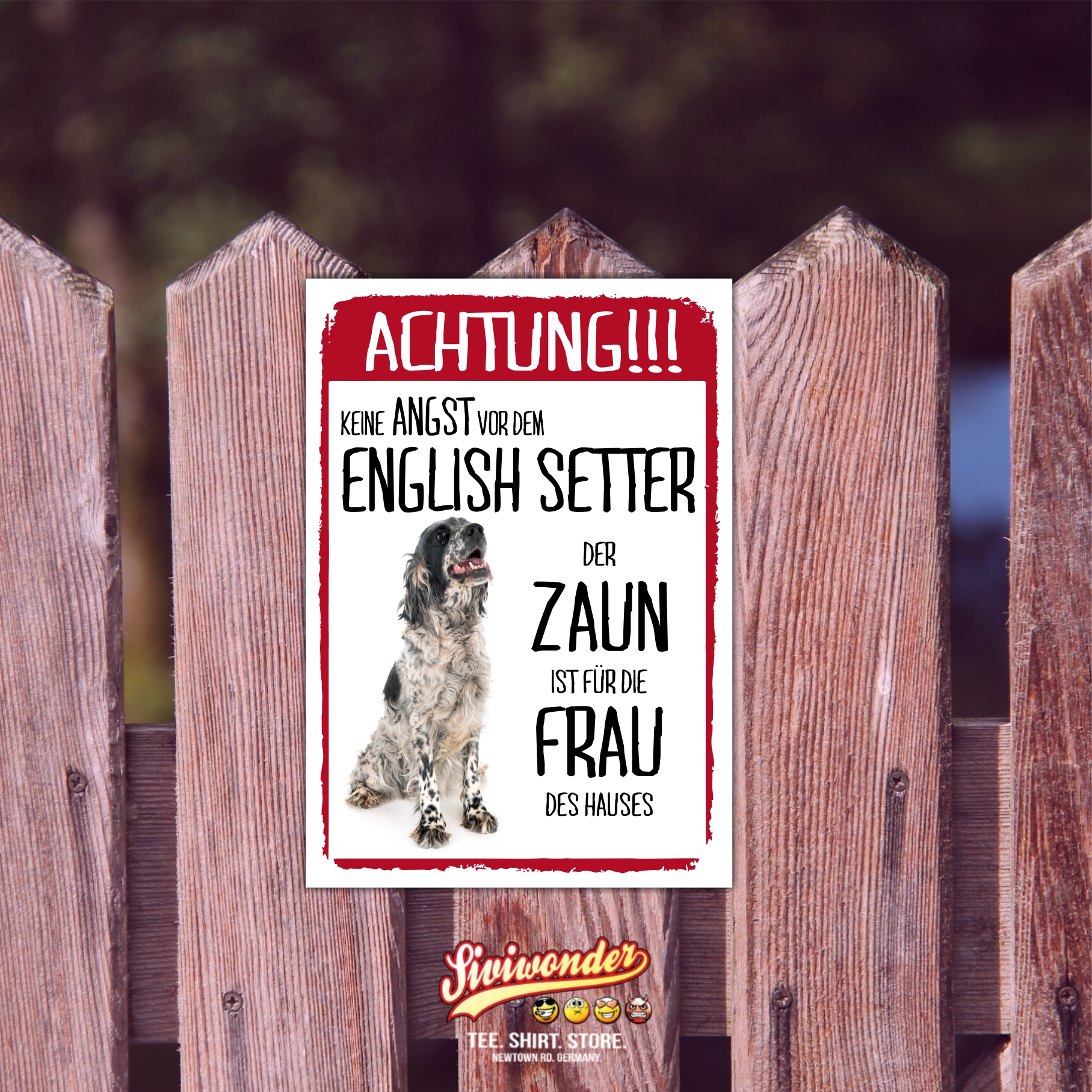 English Setter Dog Schild Achtung Zaun Frau Spruch Türschild Hundeschild Warnschild Fun