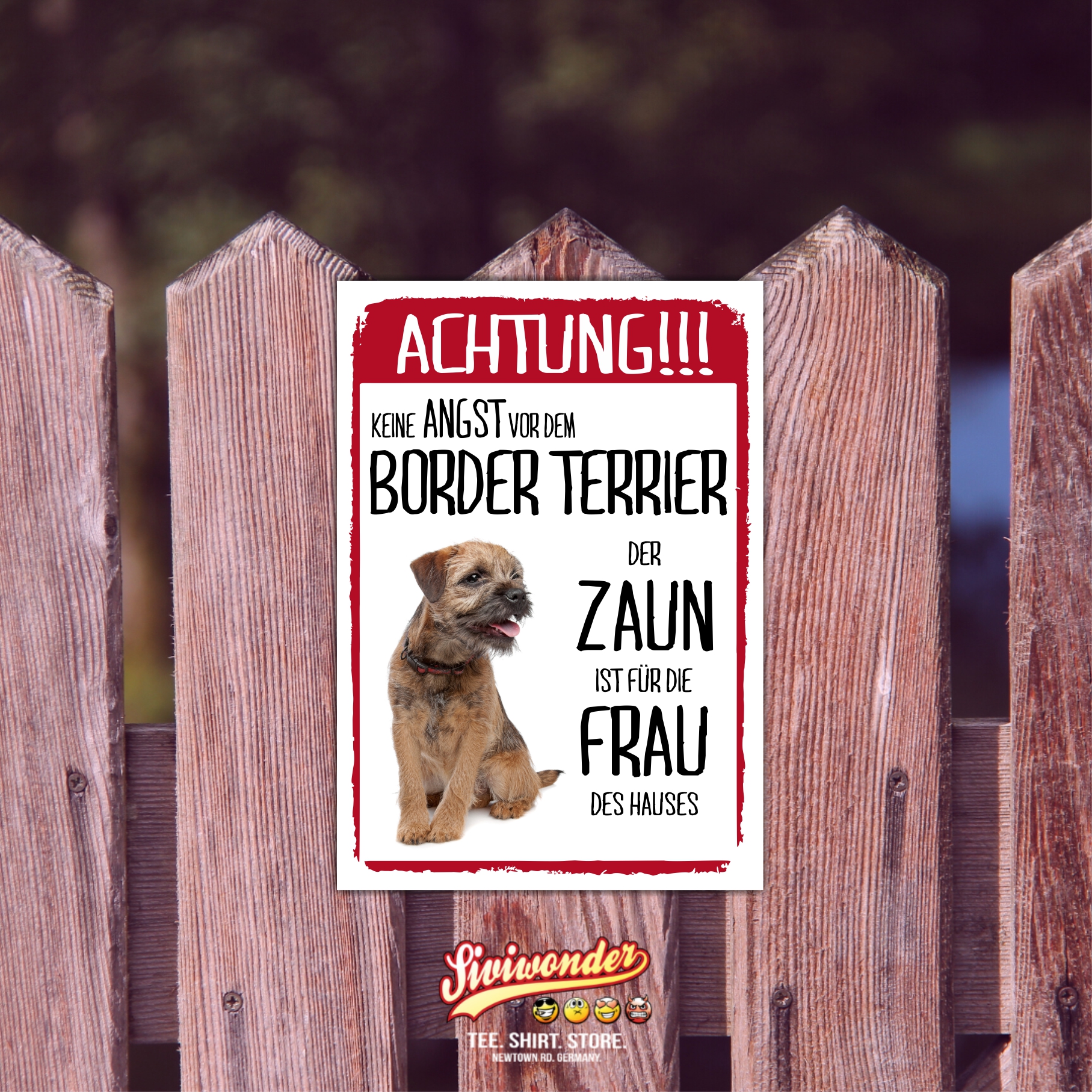 Border Terrier Schild Achtung Zaun Frau Spruch Türschild Hundeschild Warnschild Fun