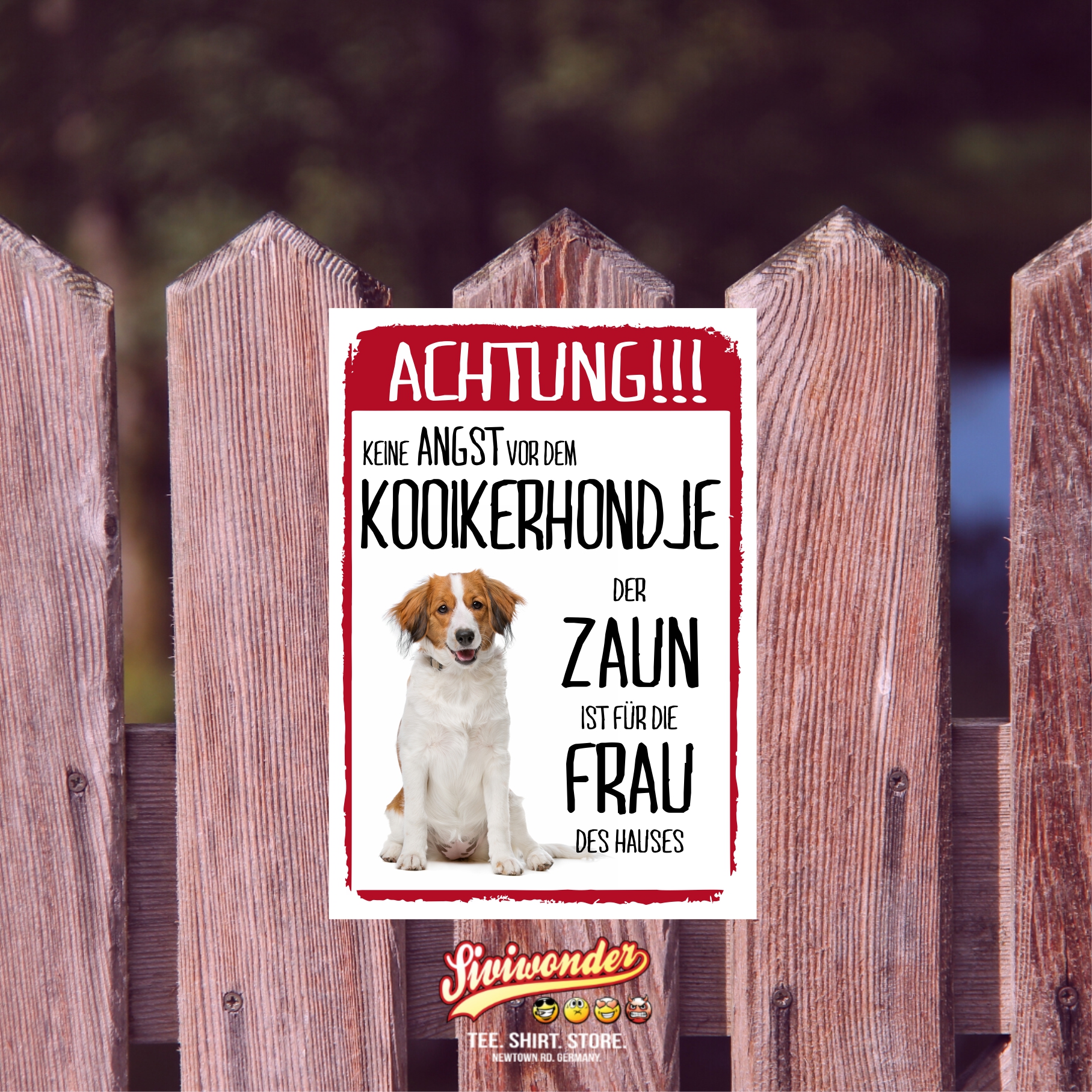 Kooikerhondje Dog Schild Achtung Zaun Frau Spruch Türschild Hundeschild Warnschild Fun