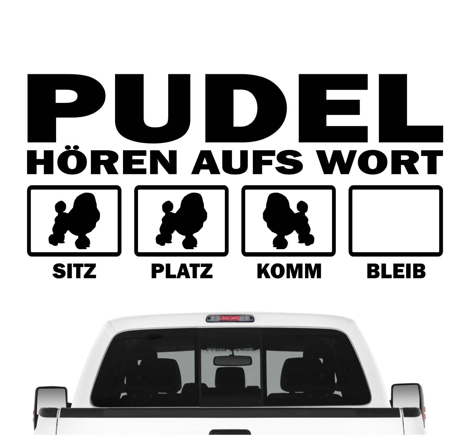 Pudel Pudle Poodle Caniche  Barbone Großpudel Zwergpudel Hört aufs Wort Hunde Aufkleber Sticker Autoaufkleber Wandtattoo Tattoo