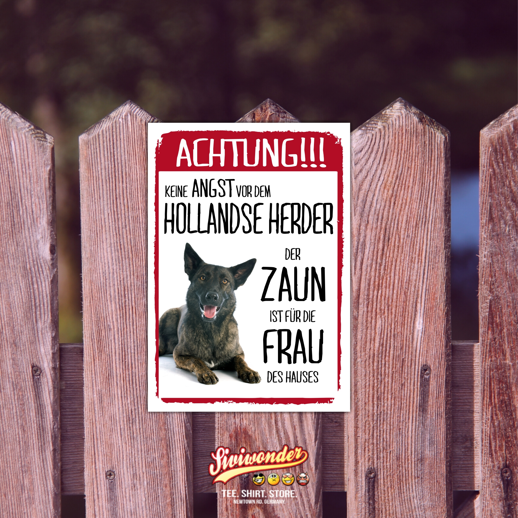 Hollandse Herder Dog Schild Achtung Zaun Frau Spruch Türschild Hundeschild Warnschild Fun