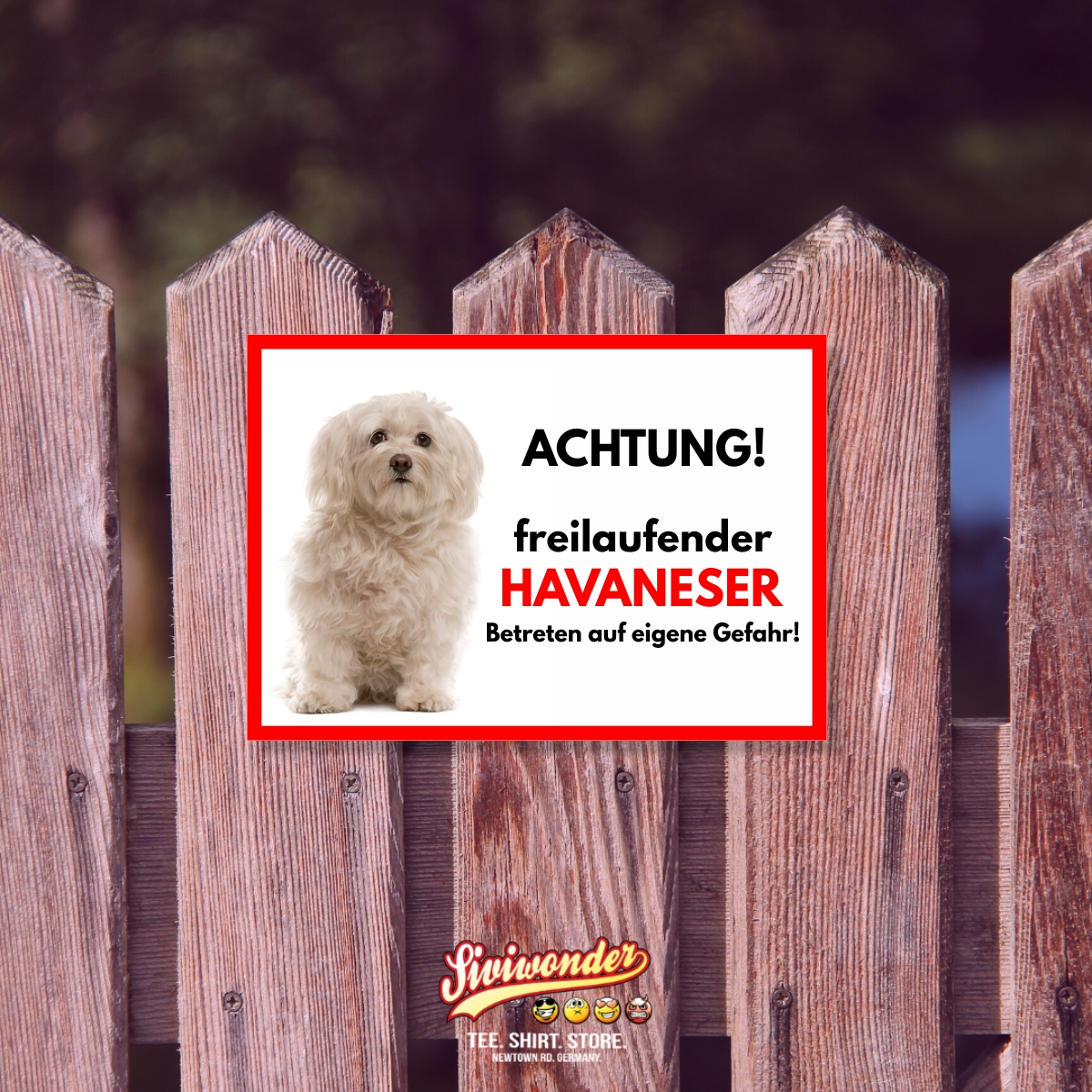 Havaneser Freilaufender Hund Dog Schild Spruch Türschild Hundeschild Warnschild