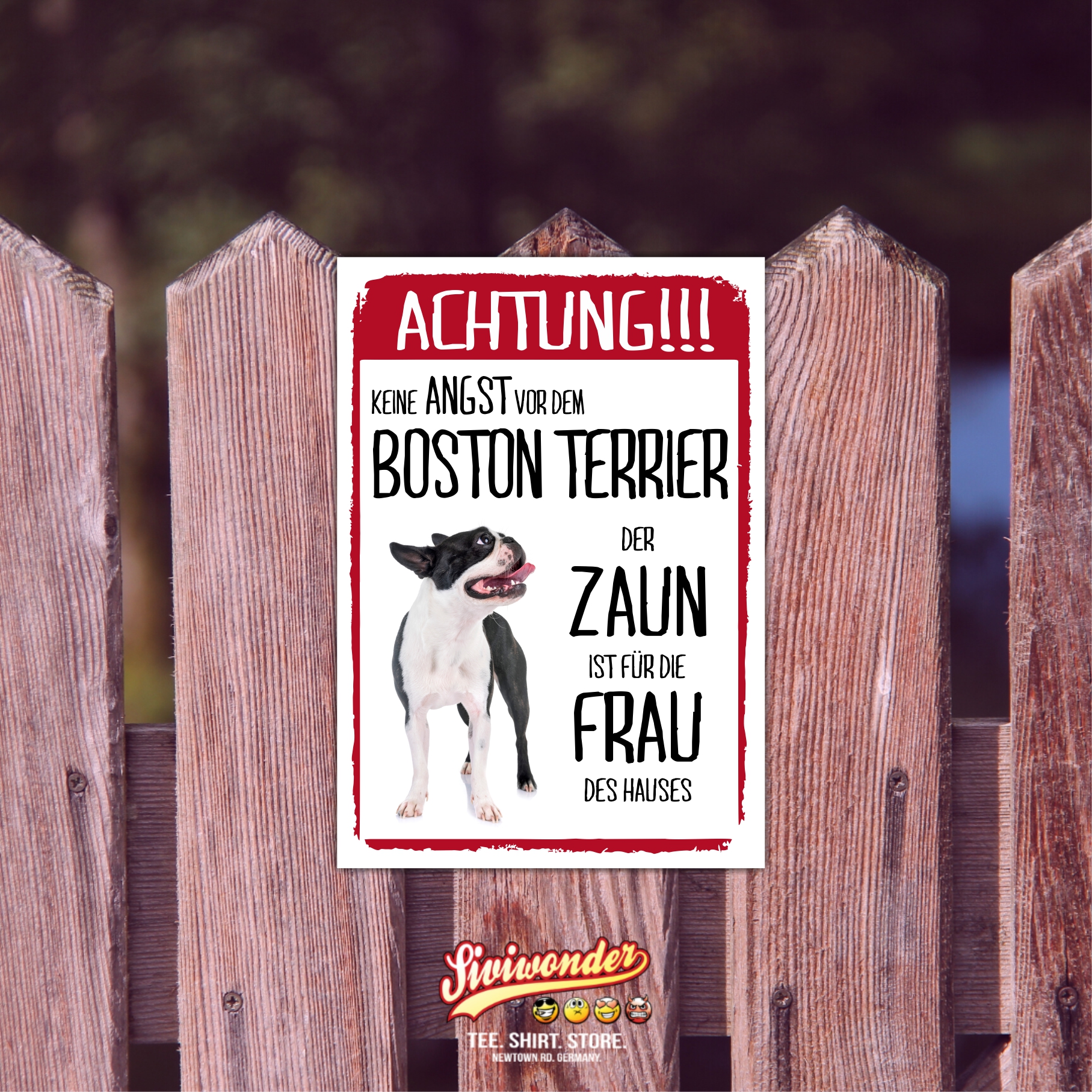 Boston Terrier Schild Achtung Zaun Frau Spruch Türschild Hundeschild Warnschild Fun