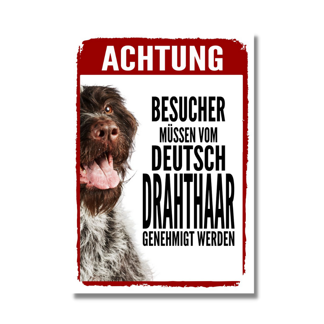 Deutsch Drahthaar Genehmigung Dog Schild Spruch Türschild Hundeschild Warnschild