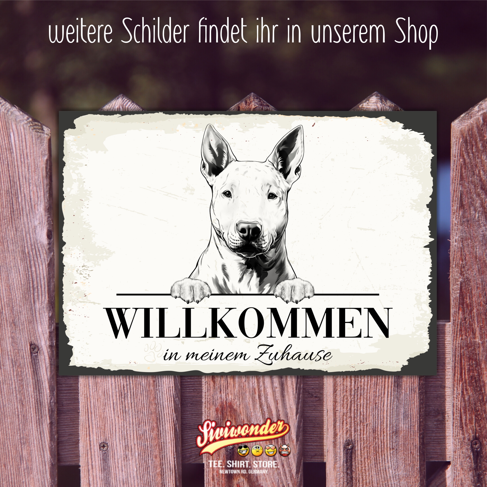 Hundeschild Willkommen Zuhause Bullterrier Bully Schild Achtung Spruch