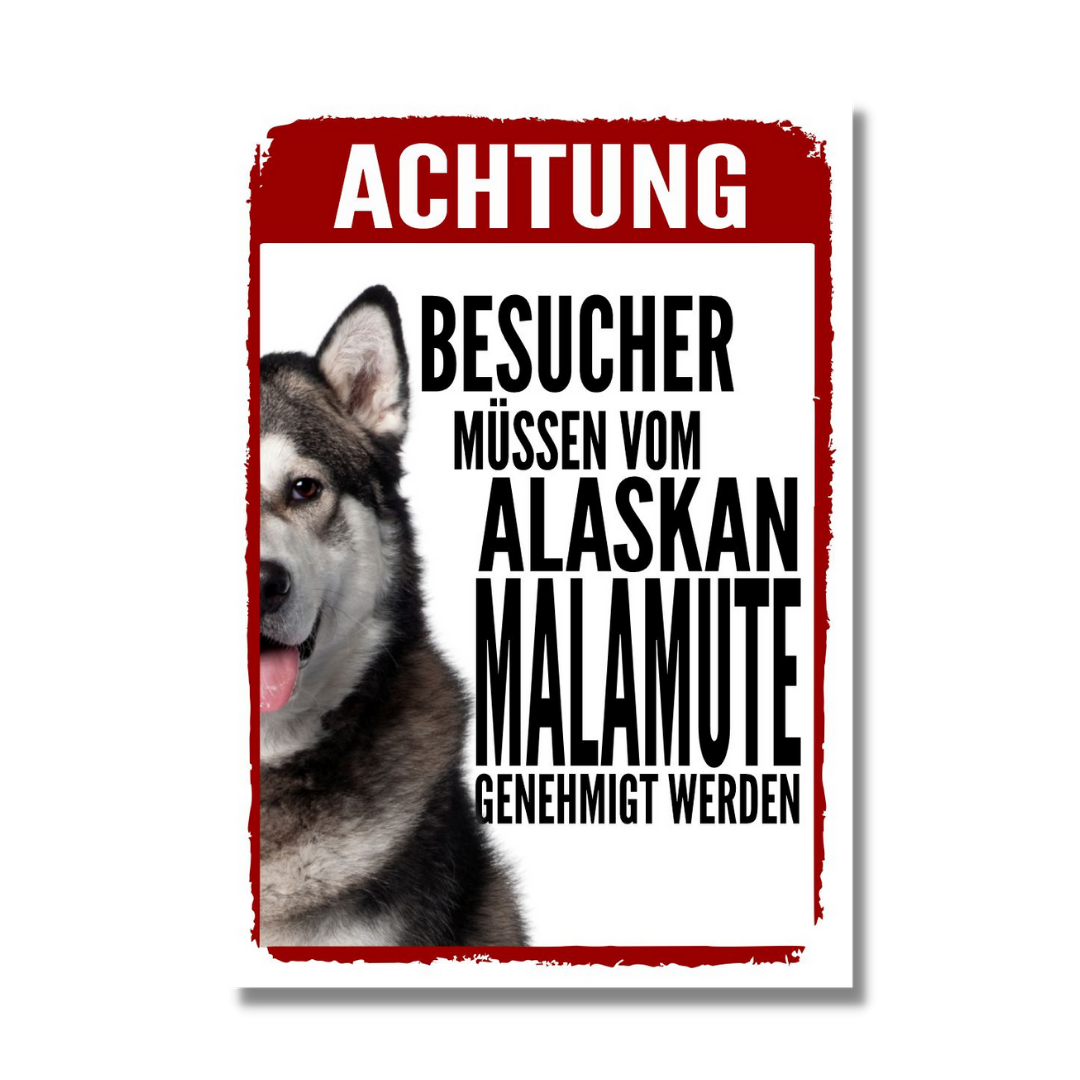 Alaskan Malamute Genehmigung Dog Schild Spruch Türschild Hundeschild Warnschild