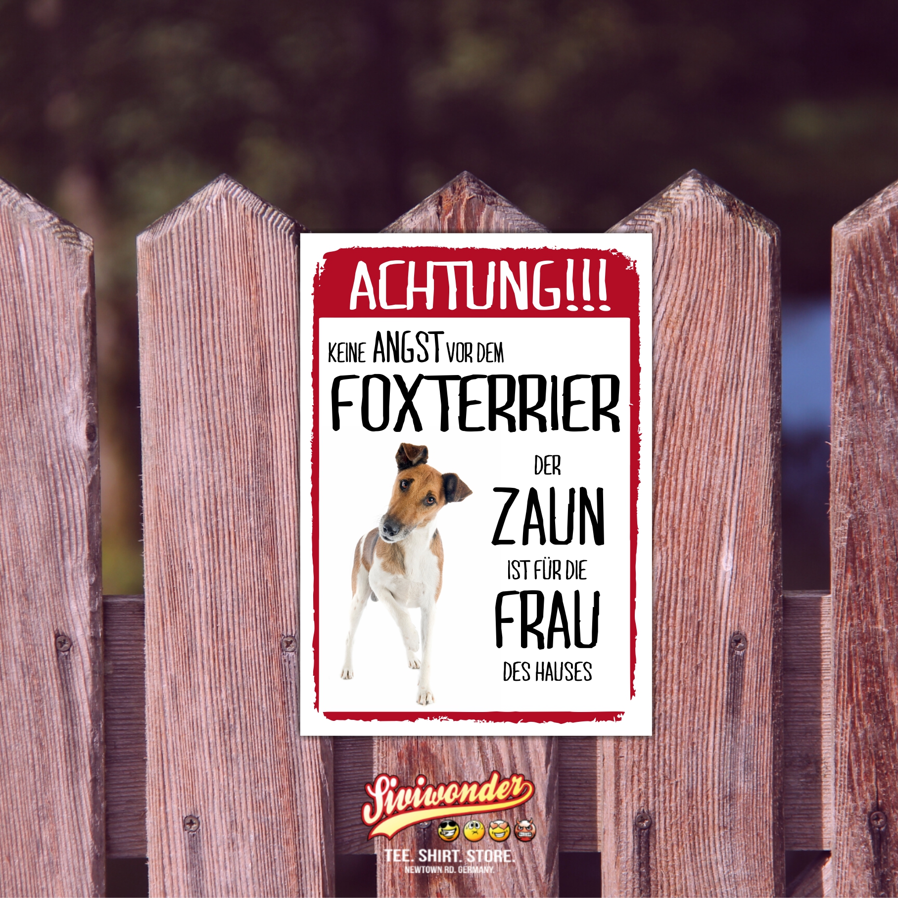 Foxterrier Glatt Dog Schild Achtung Zaun Frau Spruch Türschild Hundeschild Warnschild Fun