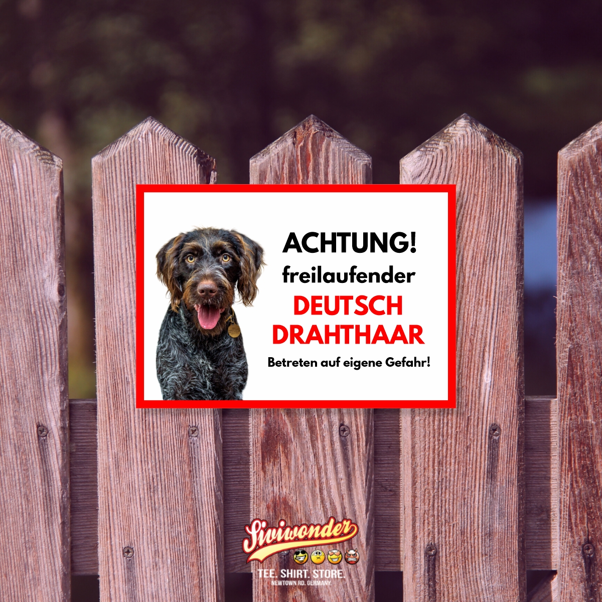 Deutsch Drahthaar Freilaufender Hund Dog Schild Spruch Türschild Hundeschild Warnschild