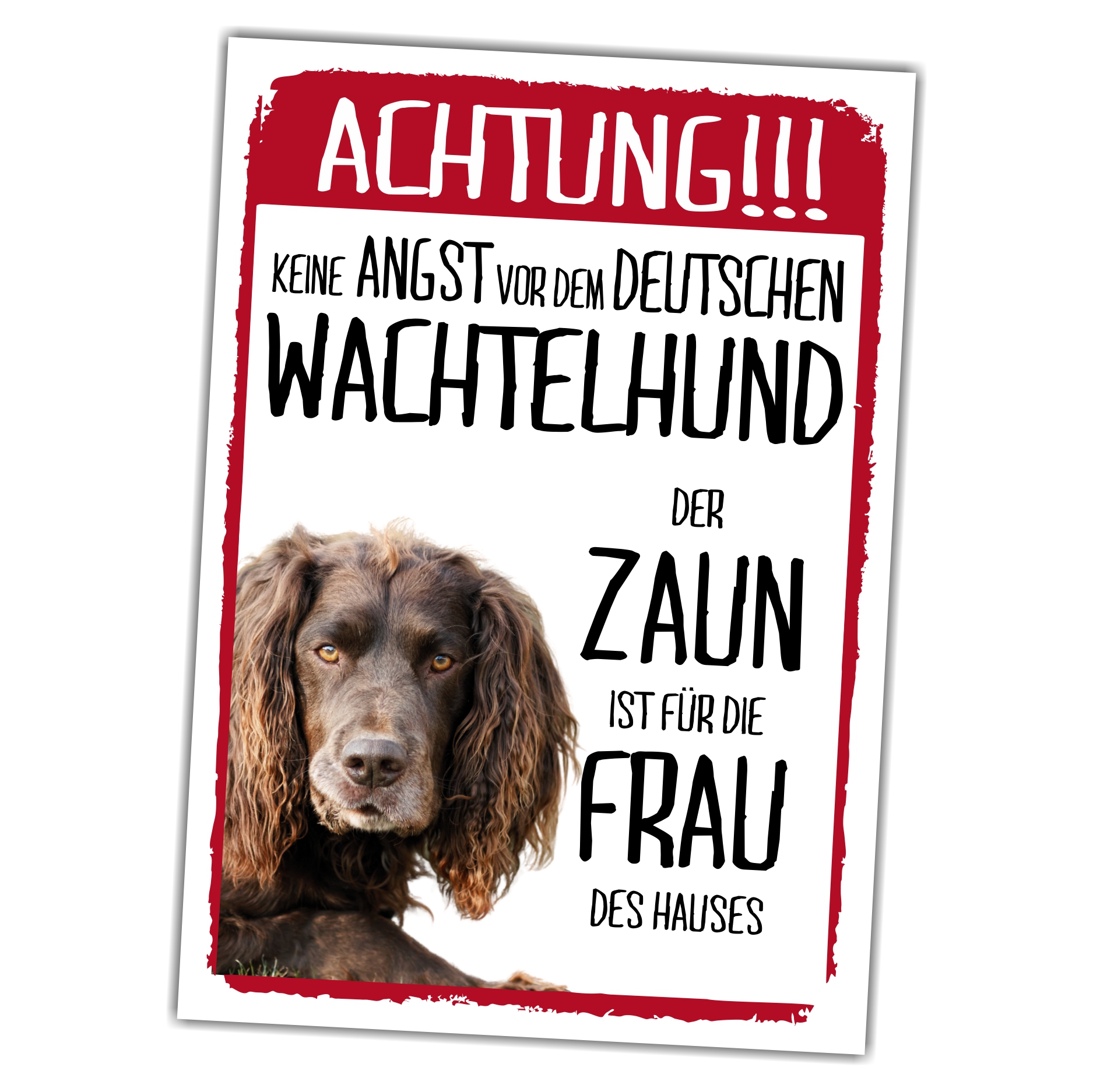 Deutscher Wachterlhund Dog Schild Achtung Zaun Frau Spruch Türschild Hundeschild Warnschild Fun