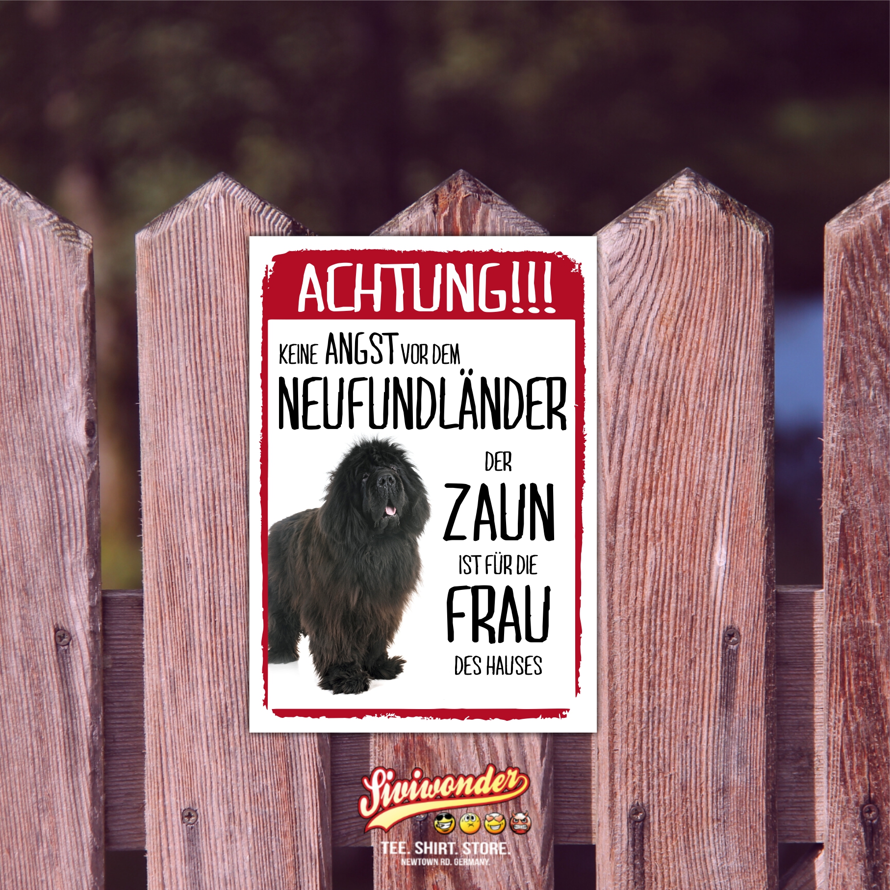 Neufundländer Dog Schild Achtung Zaun Frau Spruch Türschild Hundeschild Warnschild Fun