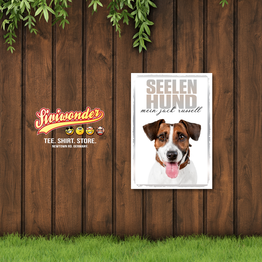 Jack Russell Seelenhund Dog Schild Spruch Türschild Hundeschild Warnschild Soulmate