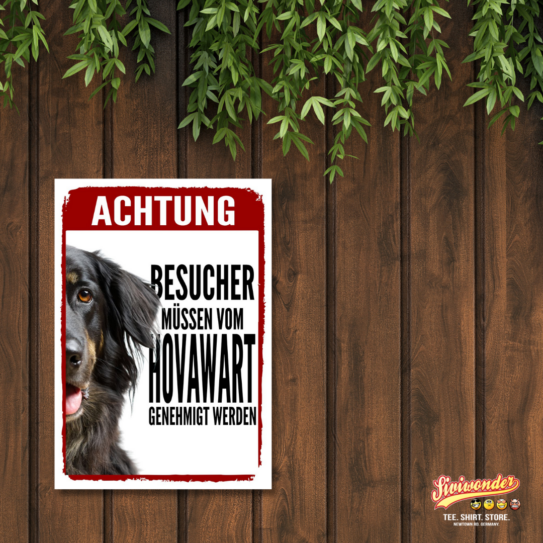 Hovawart Genehmigung Dog Schild Spruch Türschild Hundeschild Warnschild