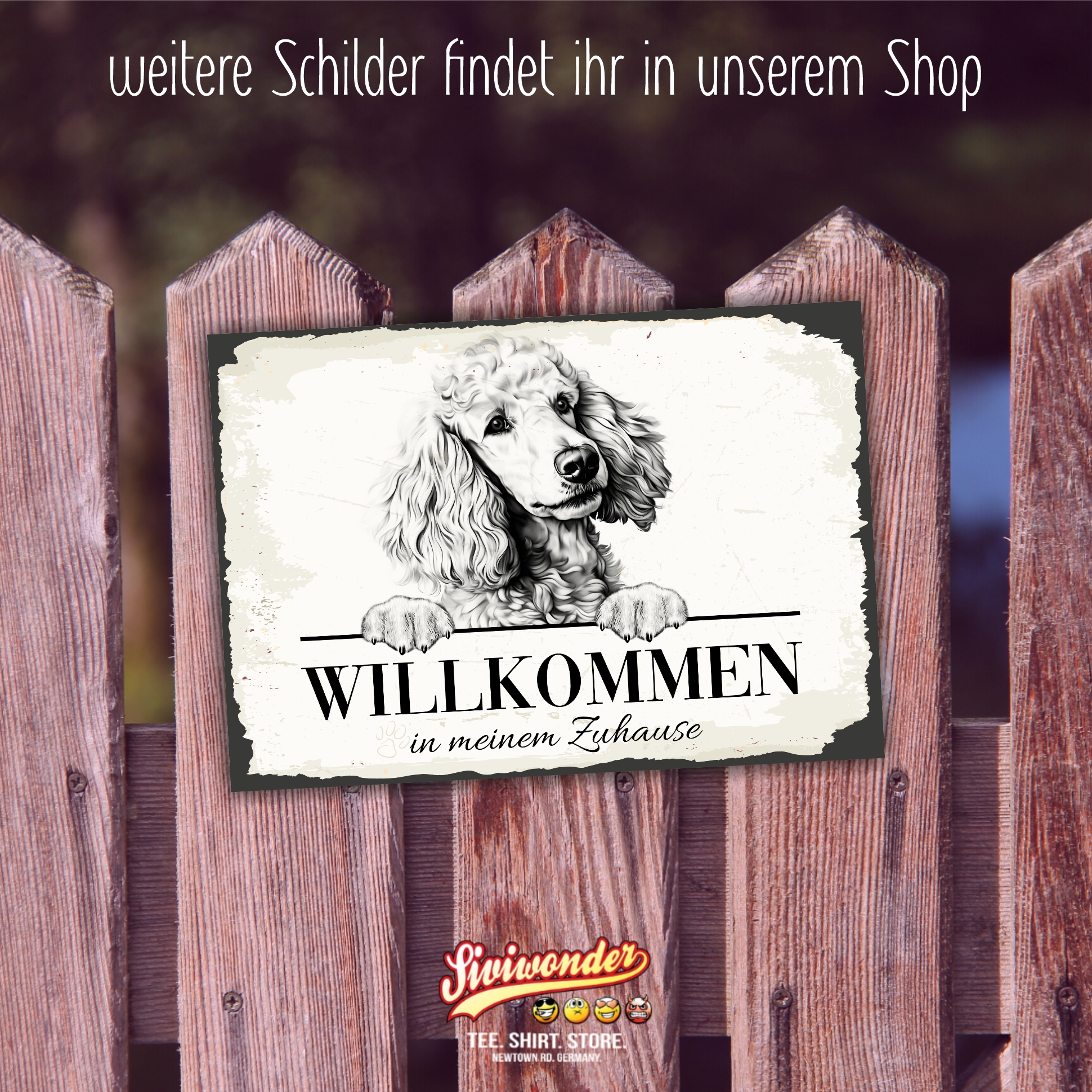 Hundeschild Willkommen Zuhause Pudel Schild Achtung Spruch