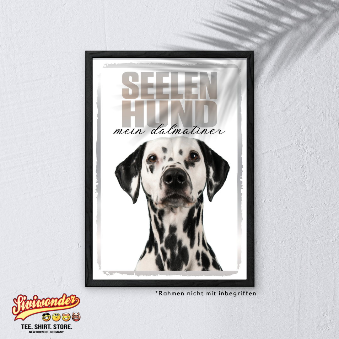Dalmatiner Seelenhund Dog Schild Spruch Türschild Hundeschild Warnschild Soulmate