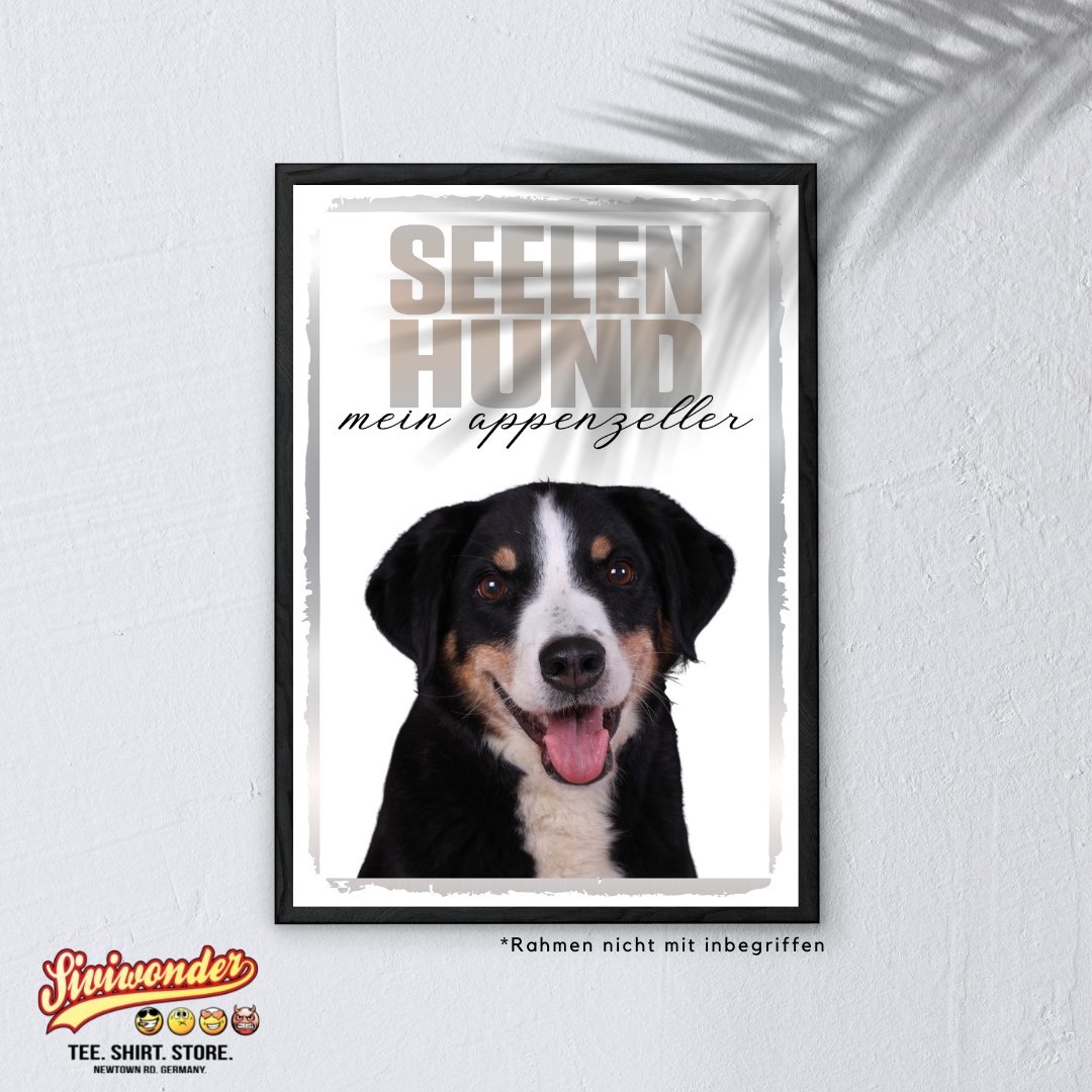 Appenzeller Sennenhund Seelenhund Dog Schild Spruch Türschild Hundeschild Warnschild Soulmate