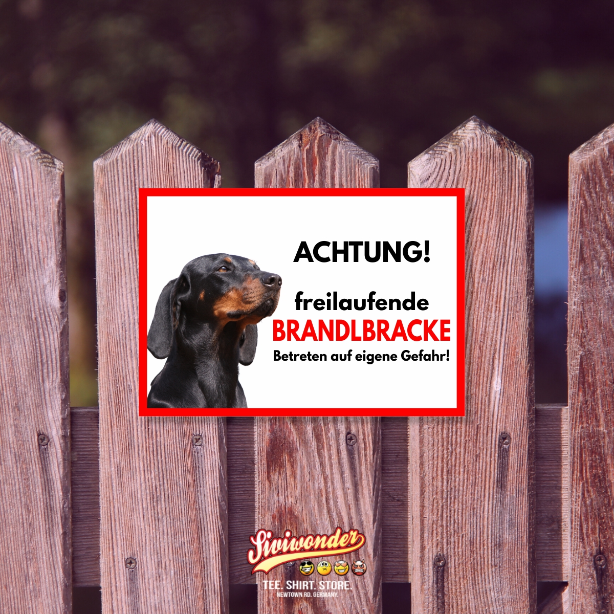 Brandlbracke Freilaufender Hund Dog Schild Spruch Türschild Hundeschild Warnschild