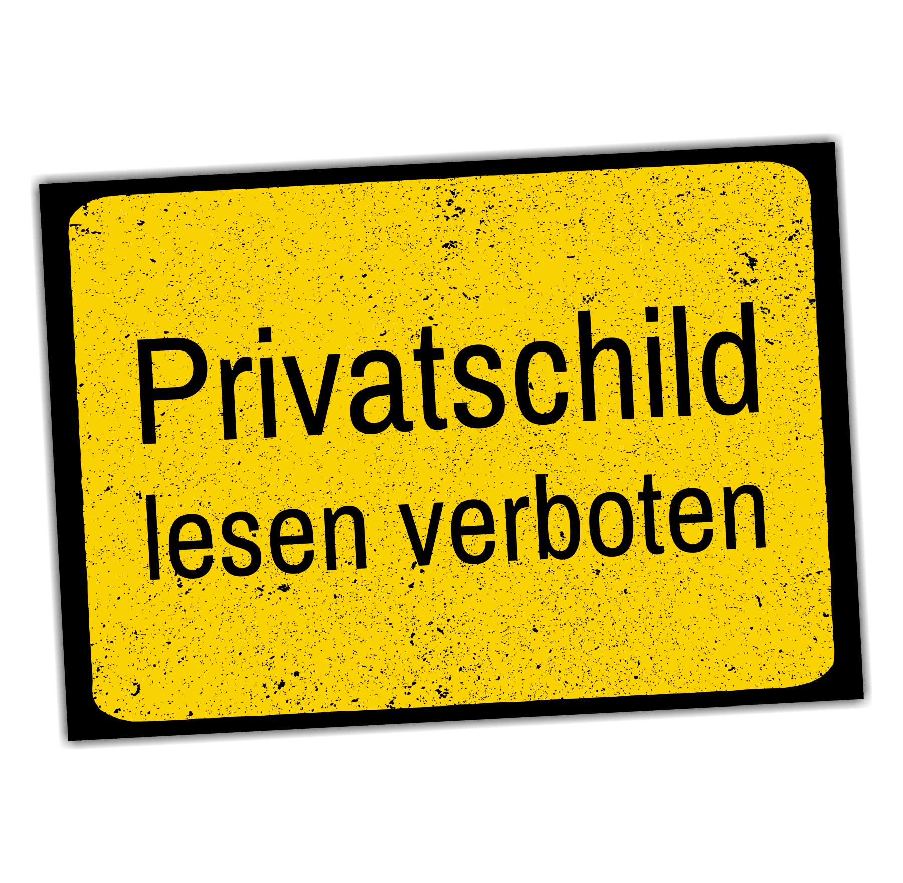 Privatschild lesen verboten.  Türschild Warnschild Privatgrundstück lustiges Spaß Schild  happy Design by Siviwonder