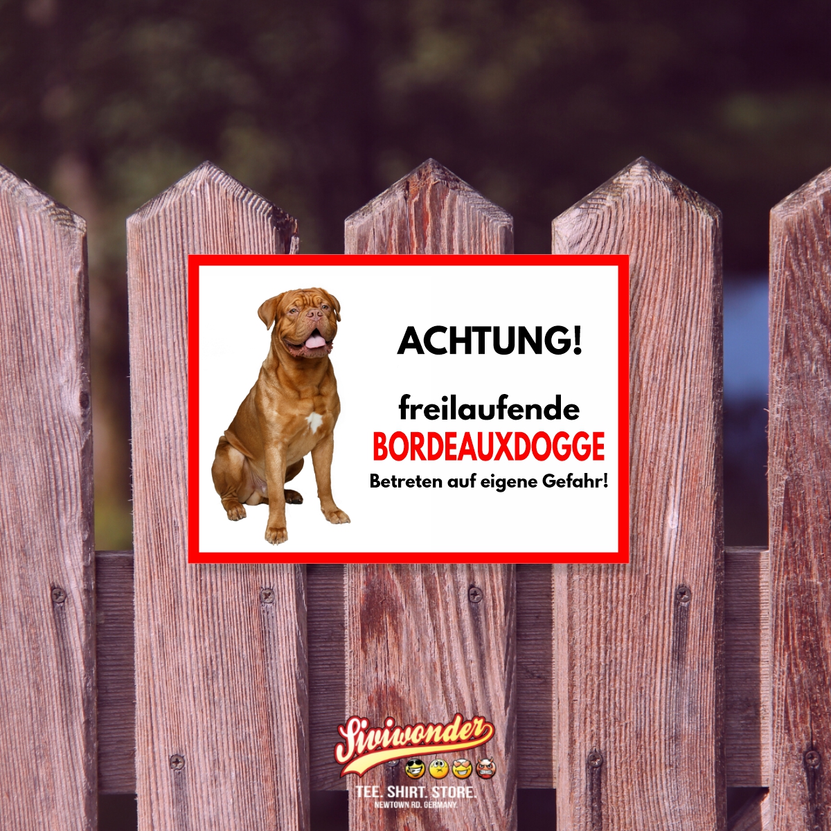 Bordeauxdogge Freilaufender Hund Dog Schild Spruch Türschild Hundeschild Warnschild