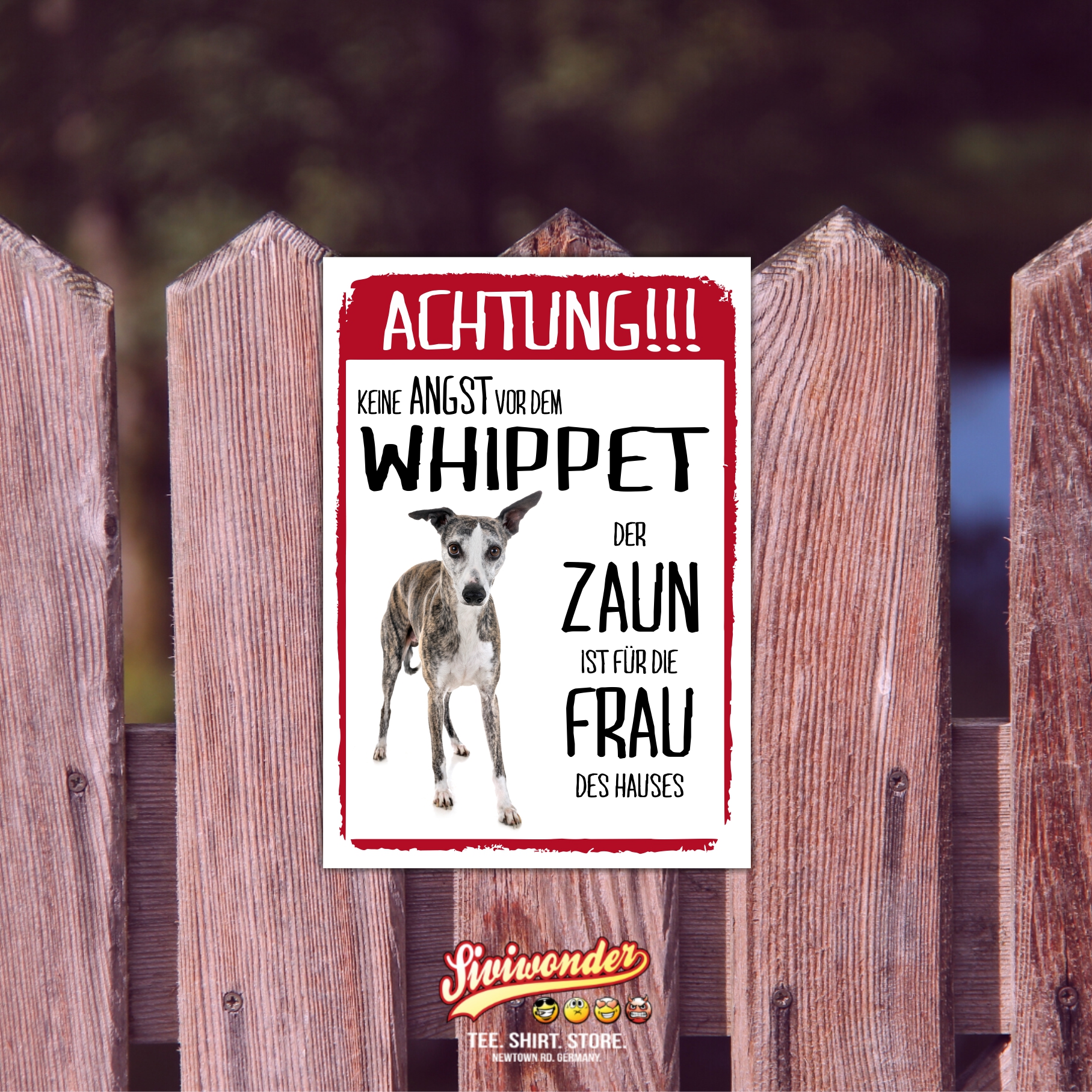 Whippet Dog Schild Achtung Zaun Frau Spruch Türschild Hundeschild Warnschild Fun