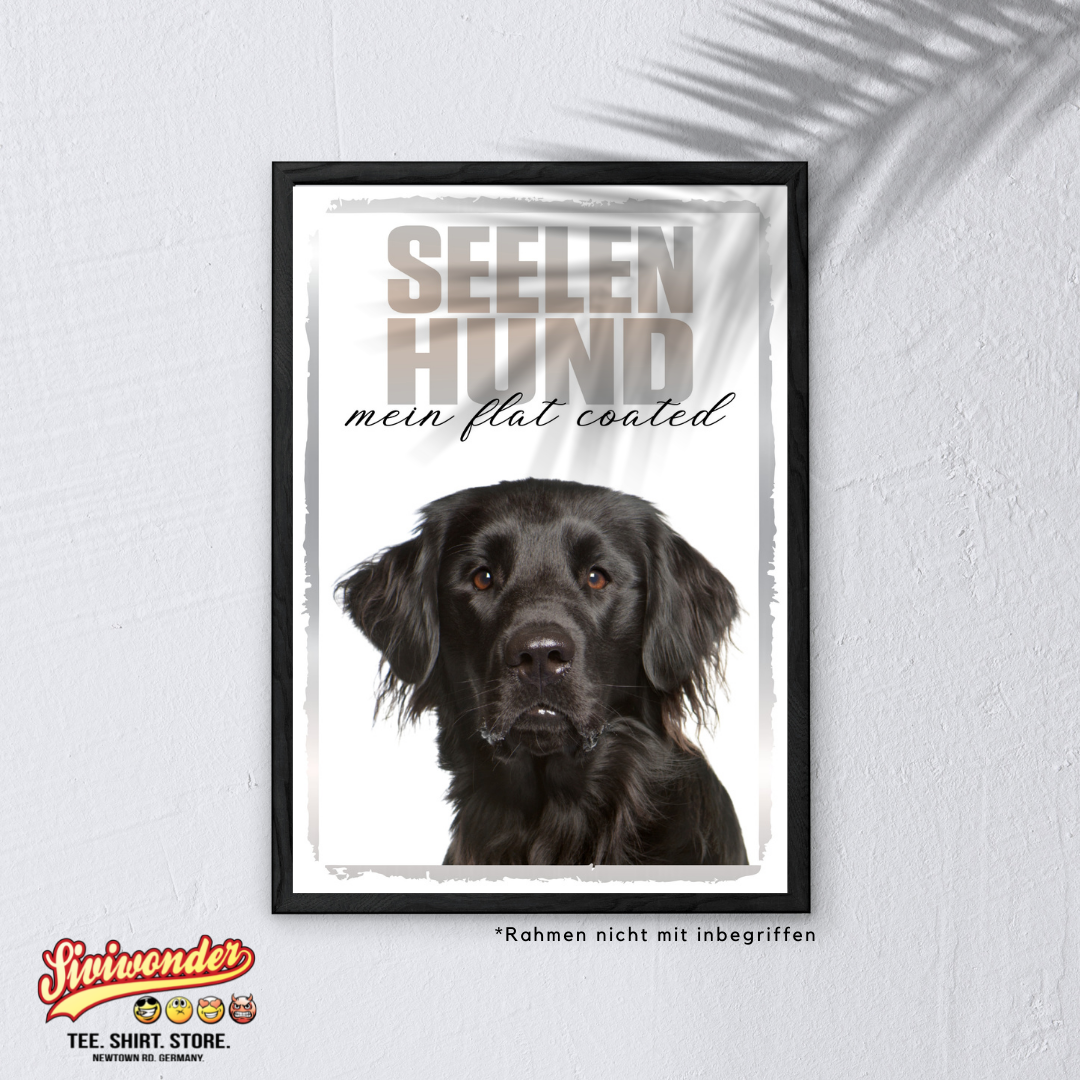 Flat Coated Retriever Seelenhund Dog Schild Spruch Türschild Hundeschild Warnschild Soulmate
