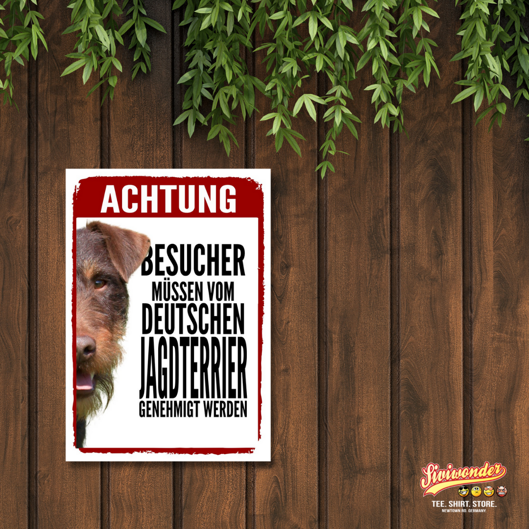 Deutscher Jagdterrier Genehmigung Dog Schild Spruch Türschild Hundeschild Warnschild