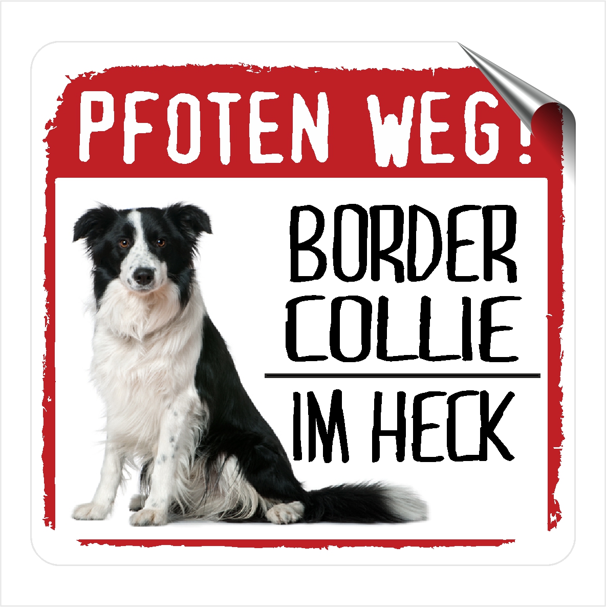 Border Collie No.1 Sheepdog Aufkleber PFOTEN WEG Hundeaufkleber Folie Hund