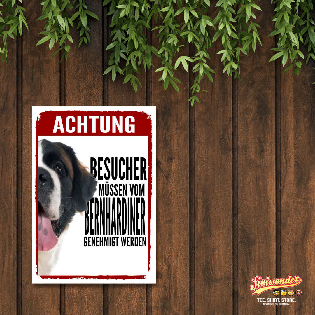 Bernhardiner Genehmigung Dog Schild Spruch Türschild Hundeschild Warnschild