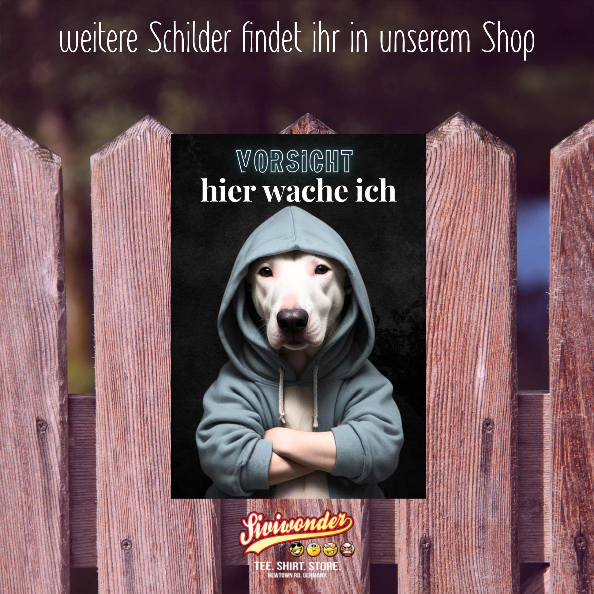 Hundeschild Schild Vorsicht Bullterrier Dog Spruch Türschild Warnschild Hund hier wache ich