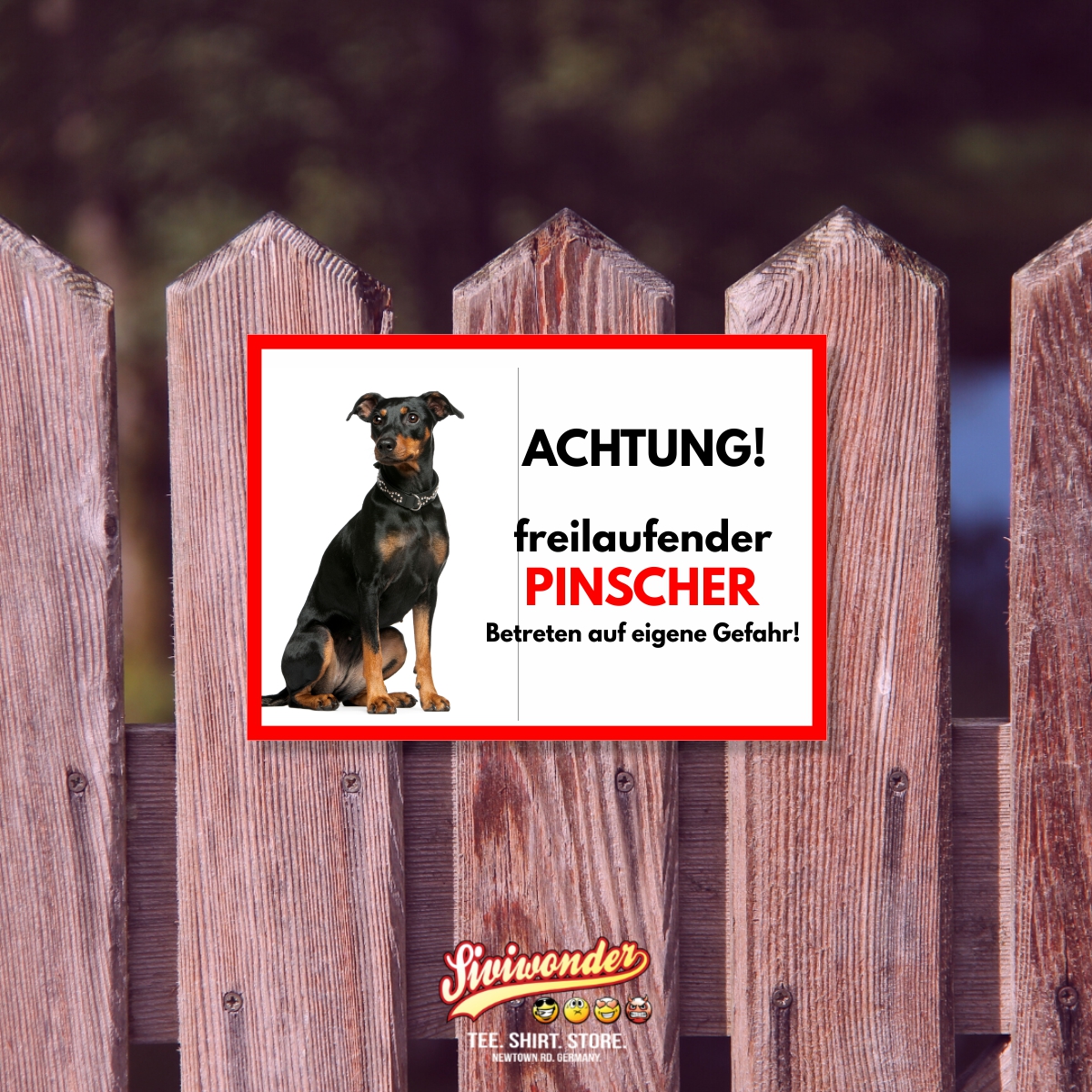 Pinscher Freilaufender Hund Dog Schild Spruch Türschild Hundeschild Warnschild