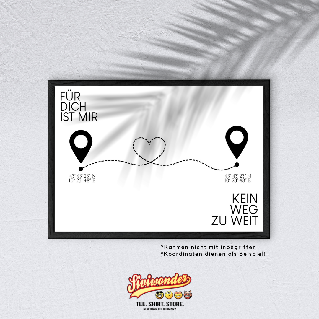 Personalisiertes Schild "KEIN WEG ZU WEIT" mit Wunsch Koordinaten Geschenk Dekoration Partner