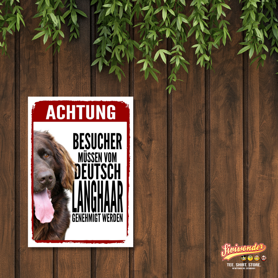Deutsch Langhaar Genehmigung Dog Schild Spruch Türschild Hundeschild Warnschild