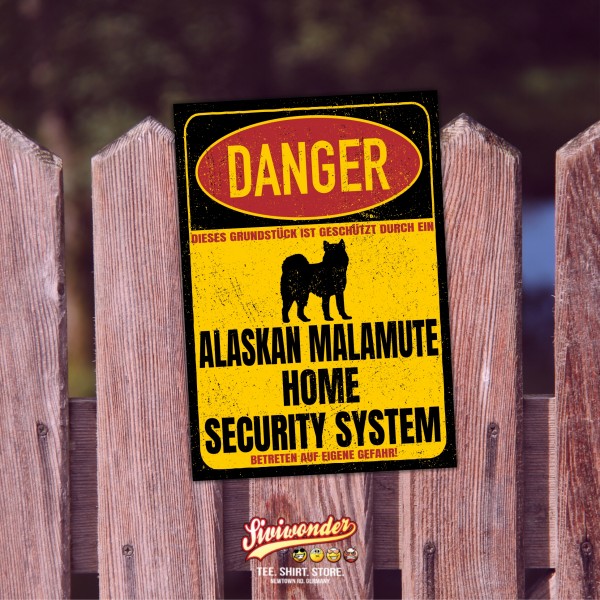 Alaskan Malamute Mally Dog Türschild Danger Security System Warnschild Hund Schilder Hundeschild happy Design by Siviwonder