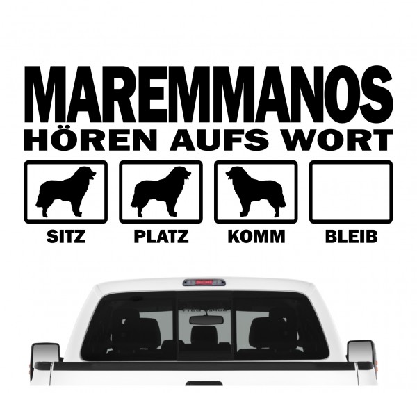 Maremmano Hört aufs Wort Hunde Aufkleber Sticker Autoaufkleber Wandtattoo Tattoo