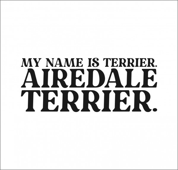 Airedale Terrier Dog Name Auto Aufkleber Hundeaufkleber Folie