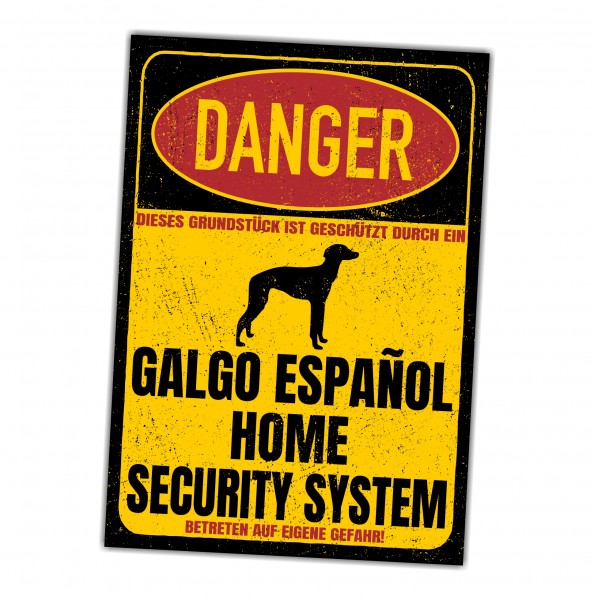 Galgo Espanol Spanischer Windhund Straßenhund Tierheim Dog Türschild Danger Security System Warnschild Hund Schilder Hundeschild happy Design by Siviwonder