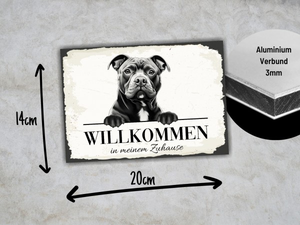 Hundeschild Willkommen Zuhause Staffordshire Bullterrier Staff Stafford Schild Achtung Spruch