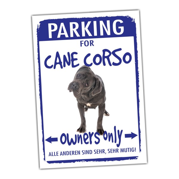 Cane Corso Corz Italien Parking Schild Achtung Spruch Warnschild Türschild Fun
