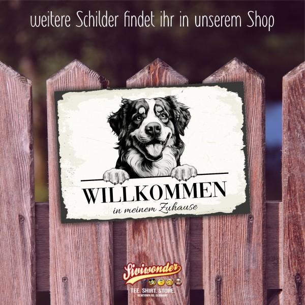 Hundeschild Willkommen Zuhause Berner Sennenhund Sennen Schild