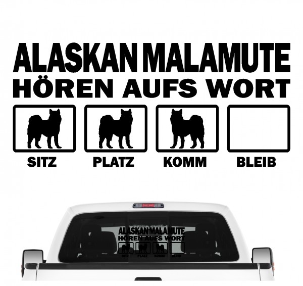 Alaskan Malamute Mally Mal Dog Hört aufs Wort Hunde Aufkleber Sticker Autoaufkleber