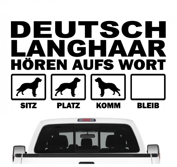 Deutsch Langhaar DL Deutscher Langhaariger Vorstehhund German Pointer Jagdhund Jäger Hört aufs Wort Hunde Aufkleber Sticker Autoaufkleber