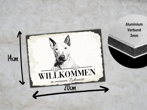 Hundeschild Willkommen Zuhause Bullterrier Bully Schild Achtung Spruch