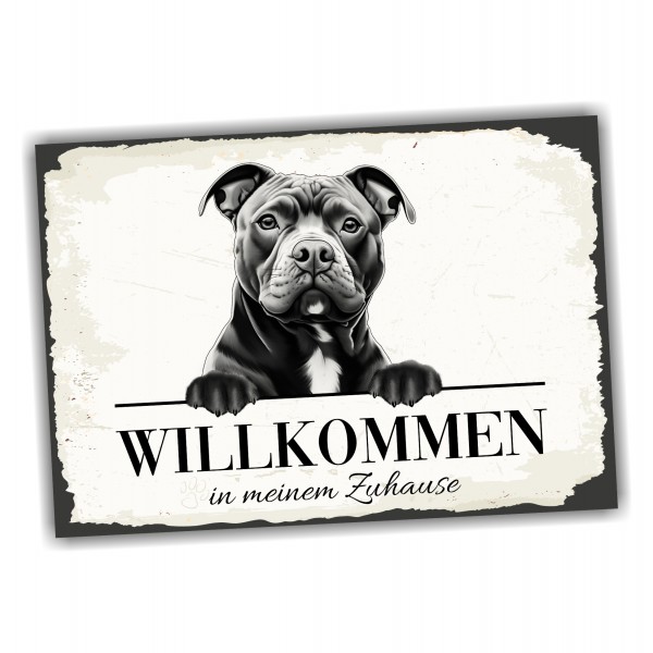 Hundeschild Willkommen Zuhause Staffordshire Bullterrier Staff Stafford Schild Achtung Spruch