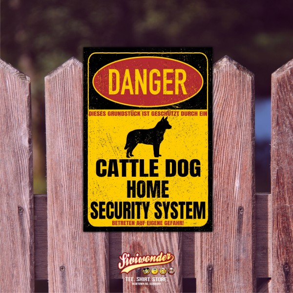 Australian Cattle Dog ACD Blue Heeler Red Heeler Queensland Heeler Australischer Treibhund Dog Türschild Danger Security System Warnschild Hund Schilder Hundeschild happy Design by Siviwonder
