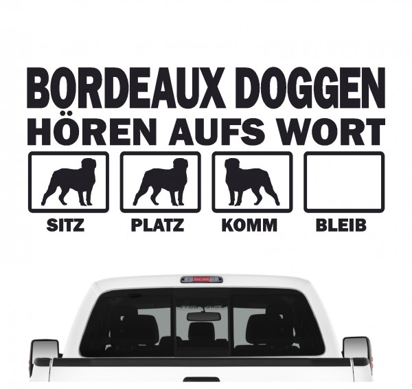 Bordeauxdogge Dogue de Bordeaux Mastiff Bordeauxdog Dog Hört aufs Wort Hunde Aufkleber Sticker Autoaufkleber