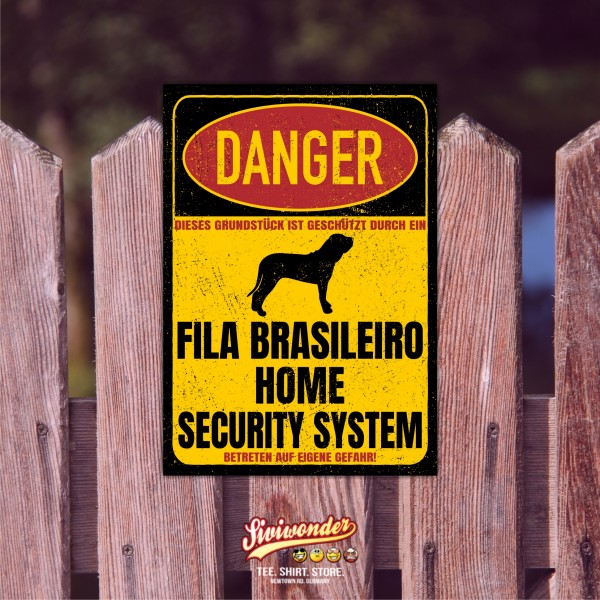 Fila Brasileiro Molosser Brasilien Brasilianischer Mastiff Dog Türschild Danger Security System Warnschild Hund Schilder Hundeschild happy Design by Siviwonder